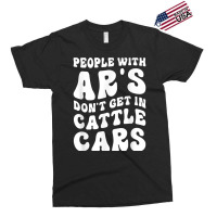 Funny People With Ar's Don'gein Cattle Cars Video Games Character Exclusive T-shirt | Artistshot