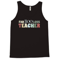 Faboolous Teacher Funny Teacher Halloween Tank Top | Artistshot