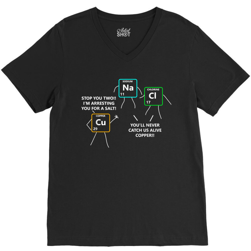 Salt And Copper Periodic Table Police Pun Chemistry T V-neck Tee | Artistshot