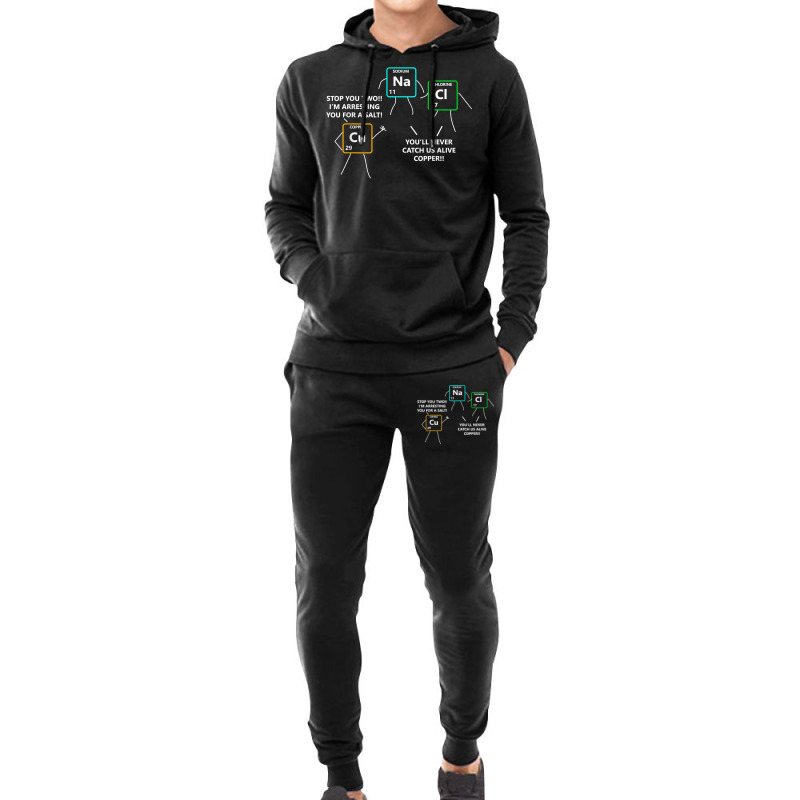 Salt And Copper Periodic Table Police Pun Chemistry T Hoodie & Jogger Set | Artistshot