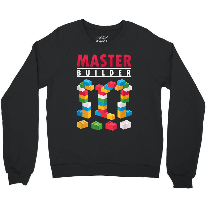 Cool Master Builder Building Blocks Bricks Toy Crewneck Sweatshirt | Artistshot