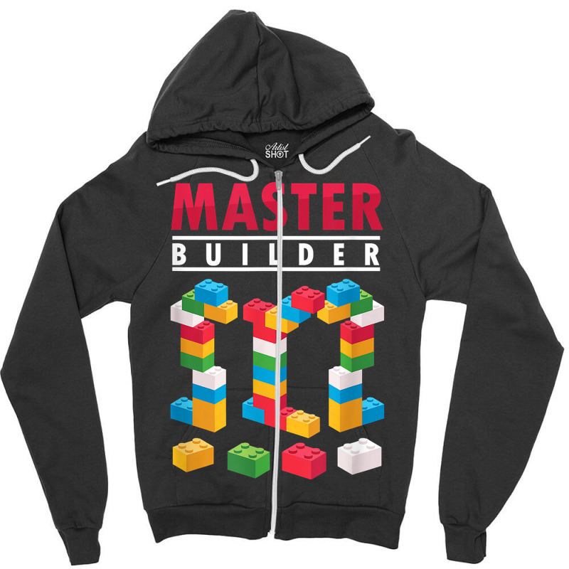 Cool Master Builder Building Blocks Bricks Toy Zipper Hoodie | Artistshot