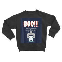 Dental Halloween   Tooth Extraction Toddler Sweatshirt | Artistshot