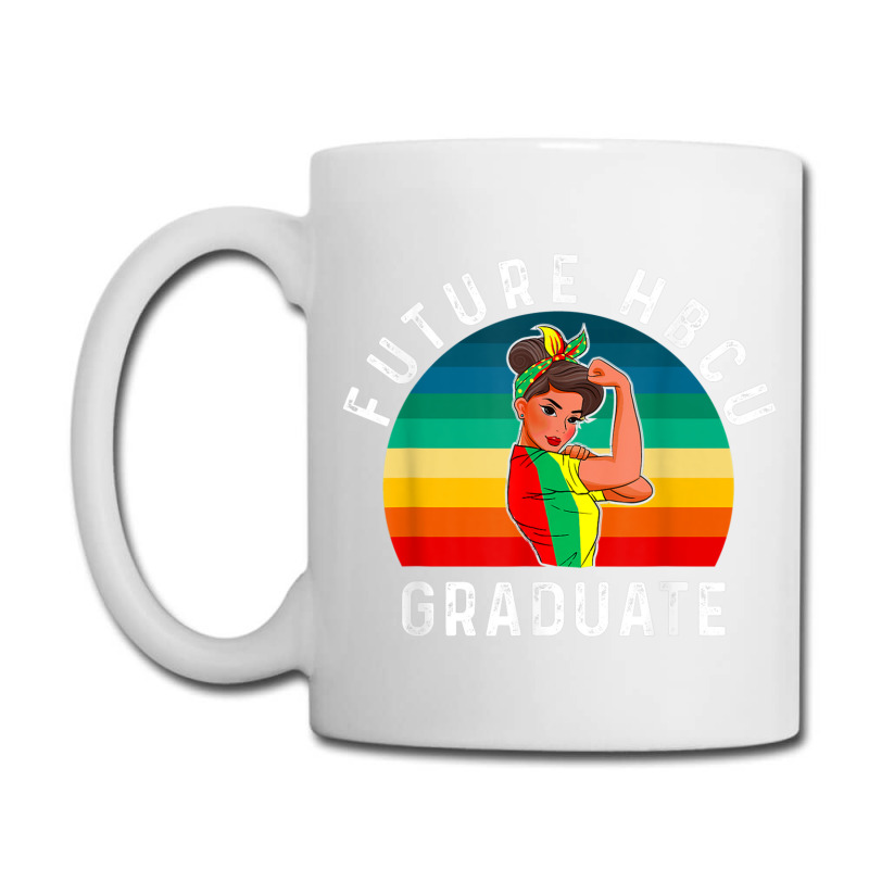 Future Hbcu Grad History Black College Girl Women Melanin Funny Gifts Coffee Mug | Artistshot