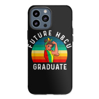 Future Hbcu Grad History Black College Girl Women Melanin Funny Gifts Iphone 13 Pro Max Case | Artistshot