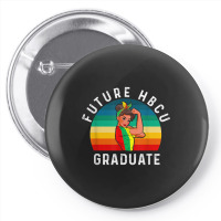 Future Hbcu Grad History Black College Girl Women Melanin Funny Gifts Pin-back Button | Artistshot