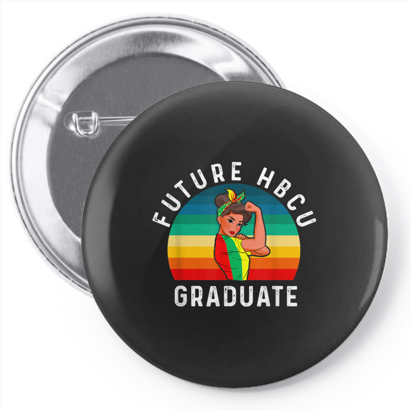 Future Hbcu Grad History Black College Girl Women Melanin Funny Gifts Pin-back Button | Artistshot