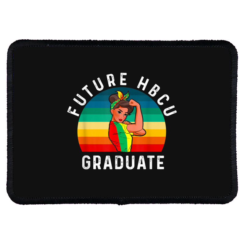 Future Hbcu Grad History Black College Girl Women Melanin Funny Gifts Rectangle Patch | Artistshot