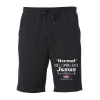 Revelation 1 4 Normal Isnt Coming Back Jesus Is Fleece Short | Artistshot