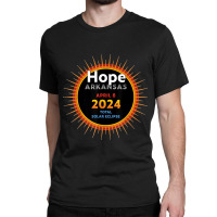 Hope Arkansas Ar Total Solar Eclipse 2024  2  T Shirt Classic T-shirt | Artistshot