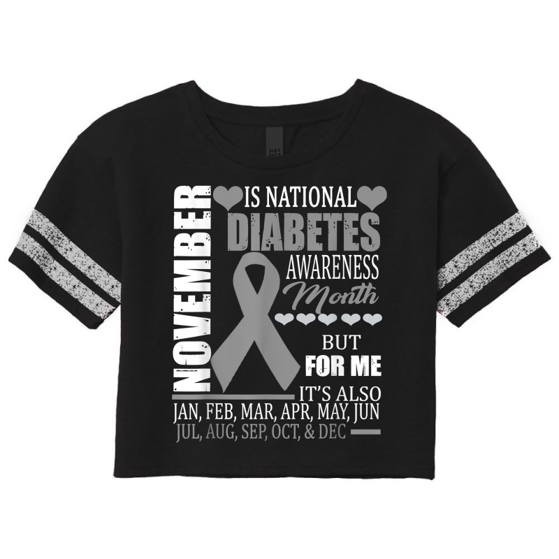 Diabetes Type Awareness November Diabetic Funny Gift Scorecard Crop Tee by BurlFinkelstein | Artistshot