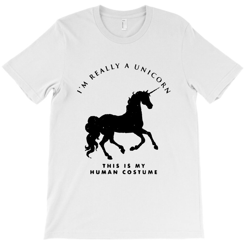 I'm Reallyi'am Unicorn This Is My Human Costume T-shirt | Artistshot