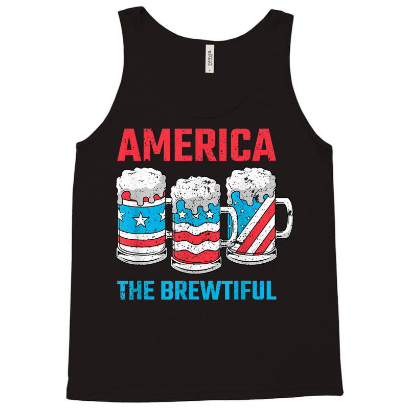 America The Brewtiful Funny July 4th Patriotic Bbq Cookout Tank Top by MomoeNakatsuji | Artistshot