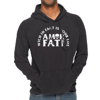 Amor Fati No Mercy Wich Is In Fact Your Life Repeat Grace Vintage Hoodie | Artistshot