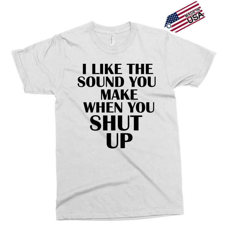 I Like The Sound (black) Exclusive T-shirt | Artistshot