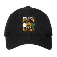 Halloween 2022 You Cant Scare Me Im A Teacher Scary Ghost Adjustable Cap | Artistshot