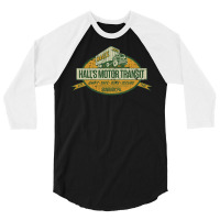 Halls Motor Transit, The Halls Motor Transit, Sunbury, Halls Motor Tra 3/4 Sleeve Shirt | Artistshot