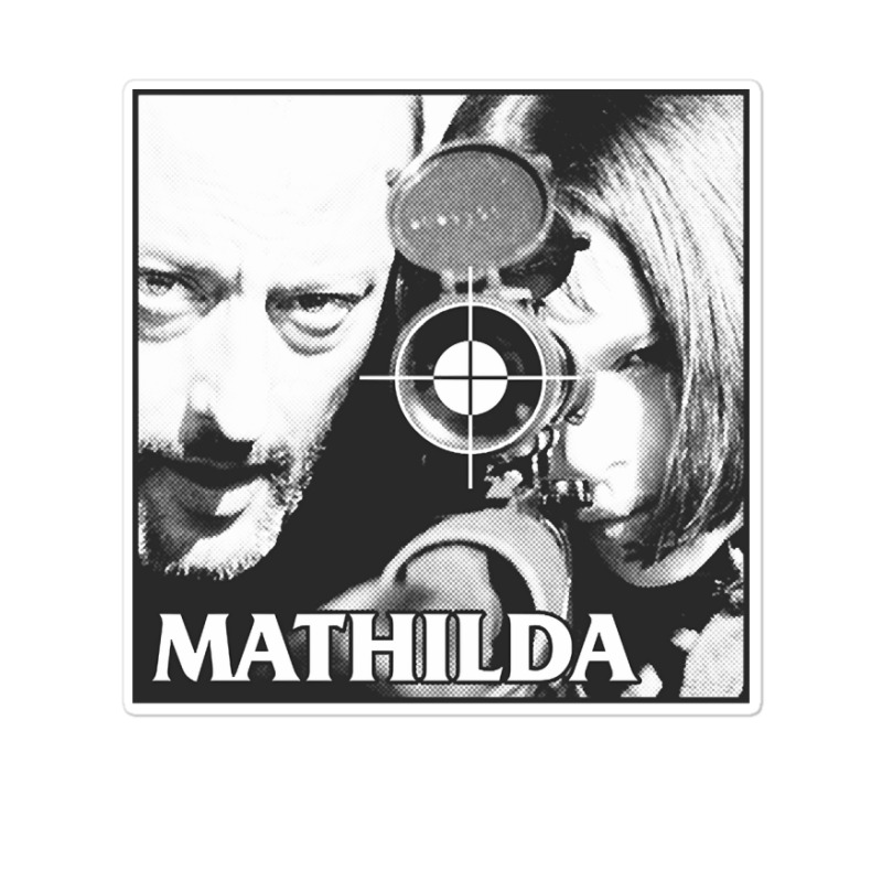 Mathilda, The Mathilda, Mathilda Art, Mathilda Vintage, Mathilda Paint Sticker | Artistshot