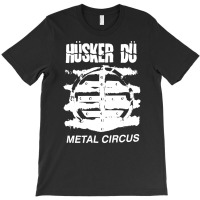 Husker Du, The Husker Du, Metal, Circus, Husker Du Art, Husker Du Vint T-shirt | Artistshot