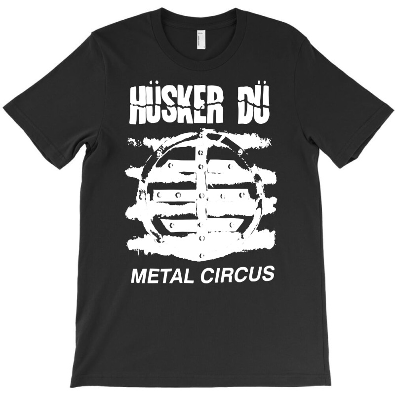 Husker Du, The Husker Du, Metal, Circus, Husker Du Art, Husker Du Vint T-shirt | Artistshot