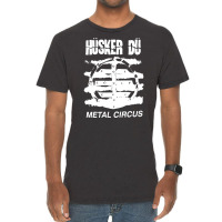 Husker Du, The Husker Du, Metal, Circus, Husker Du Art, Husker Du Vint Vintage T-shirt | Artistshot