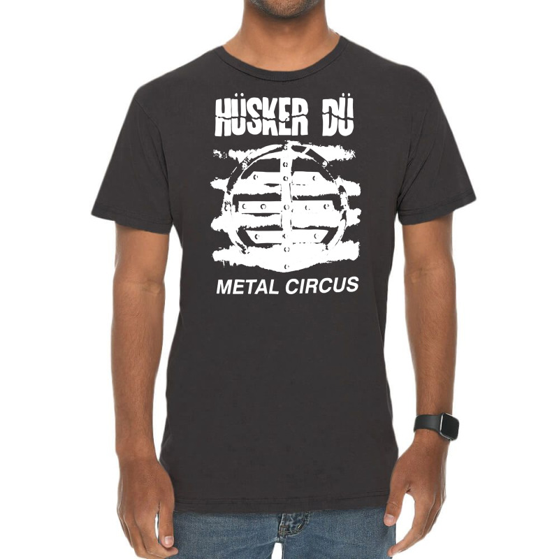 Husker Du, The Husker Du, Metal, Circus, Husker Du Art, Husker Du Vint Vintage T-shirt | Artistshot