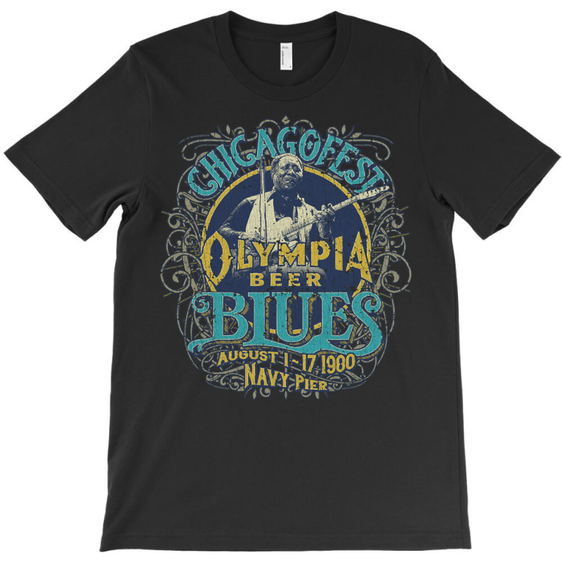 Olympia Beer Blues, The Olympia Beer Blues, Chicagofest Blues 1980, Ol T-shirt | Artistshot