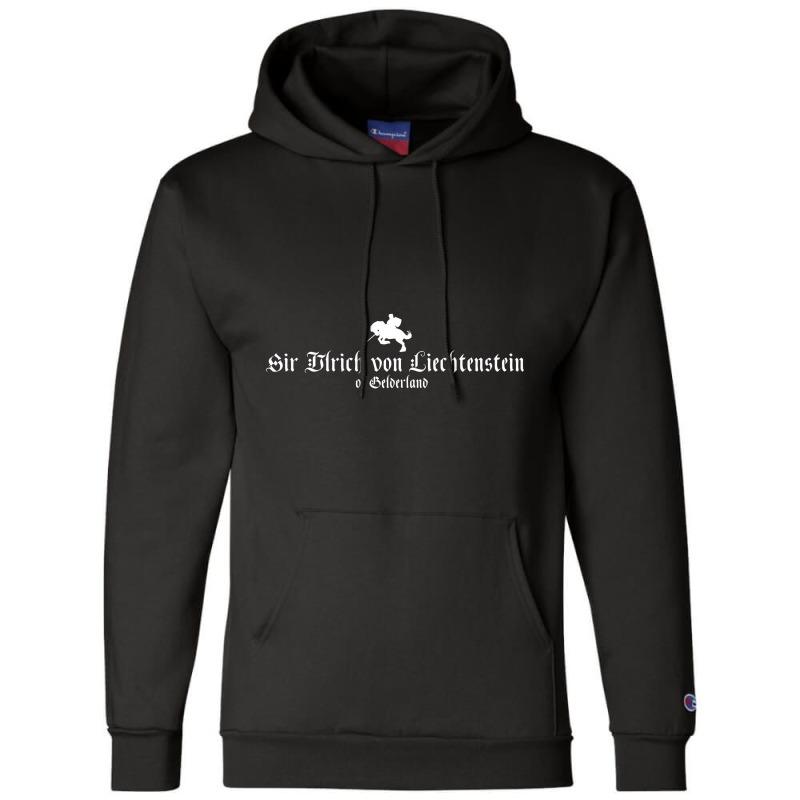 Sir Ulrich Von Liechtenstein A Knights Tale Champion Hoodie | Artistshot