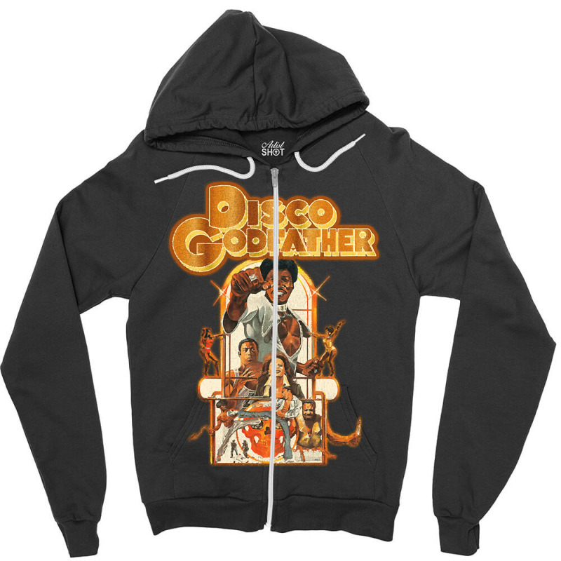 Disco Godfather, The Disco Godfather, Disco Godfather Art, Disco Godfa Zipper Hoodie | Artistshot