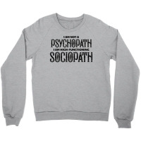 High Functioning Sociopath Crewneck Sweatshirt | Artistshot