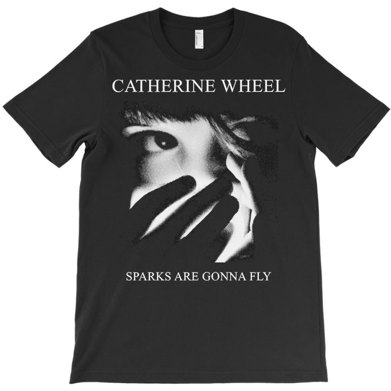 Catherine Wheel, Catherine Wheel Art, Catherine Wheel Vintage, Catheri T-shirt | Artistshot