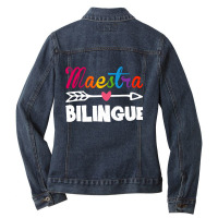 Maestra Bilingue Spanish Teacher Appreciation Gift For Women Ladies Denim Jacket | Artistshot