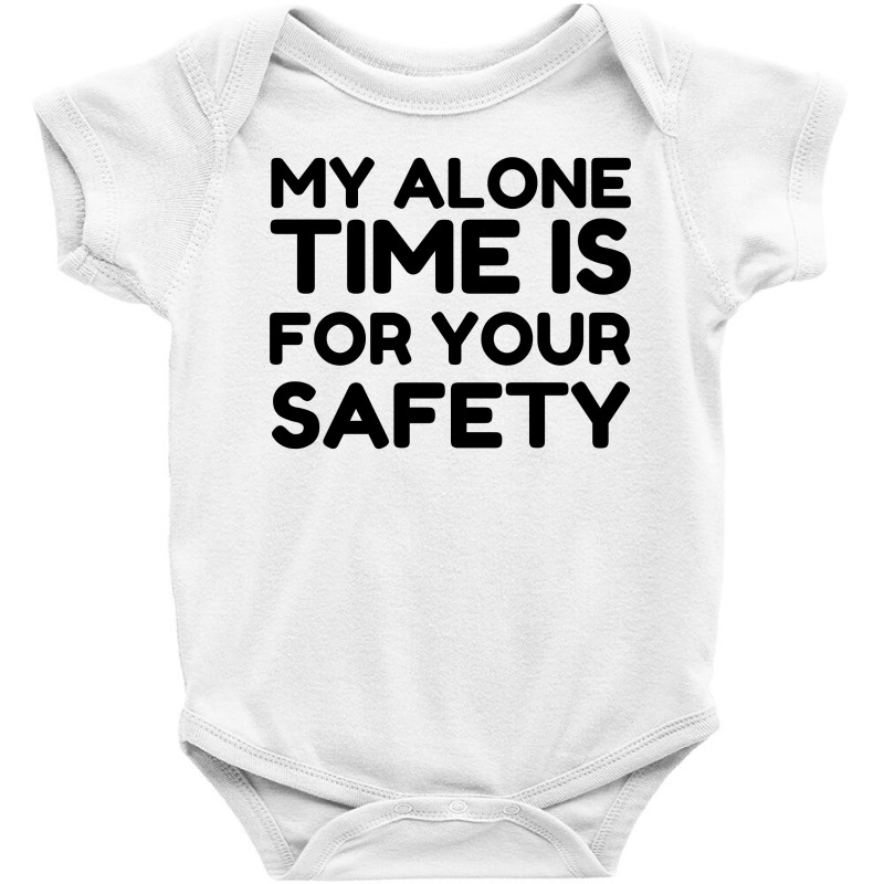 Alone Time Baby Bodysuit by Perfect Designers | Artistshot