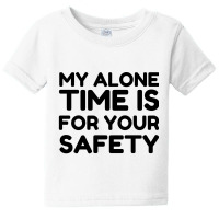 Alone Time Baby Tee | Artistshot