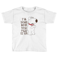 Family , Pick It Up, Toddler T-shirt | Artistshot