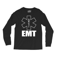 Emt Uniform Emergency Medical Technician Long Sleeve Shirts | Artistshot