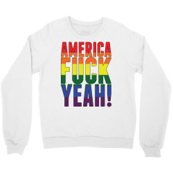 america fuck yeah Crewneck Sweatshirt | Artistshot
