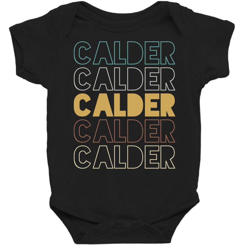 Calder Calder Calder Calder Calder Baby Bodysuit by Topseller | Artistshot