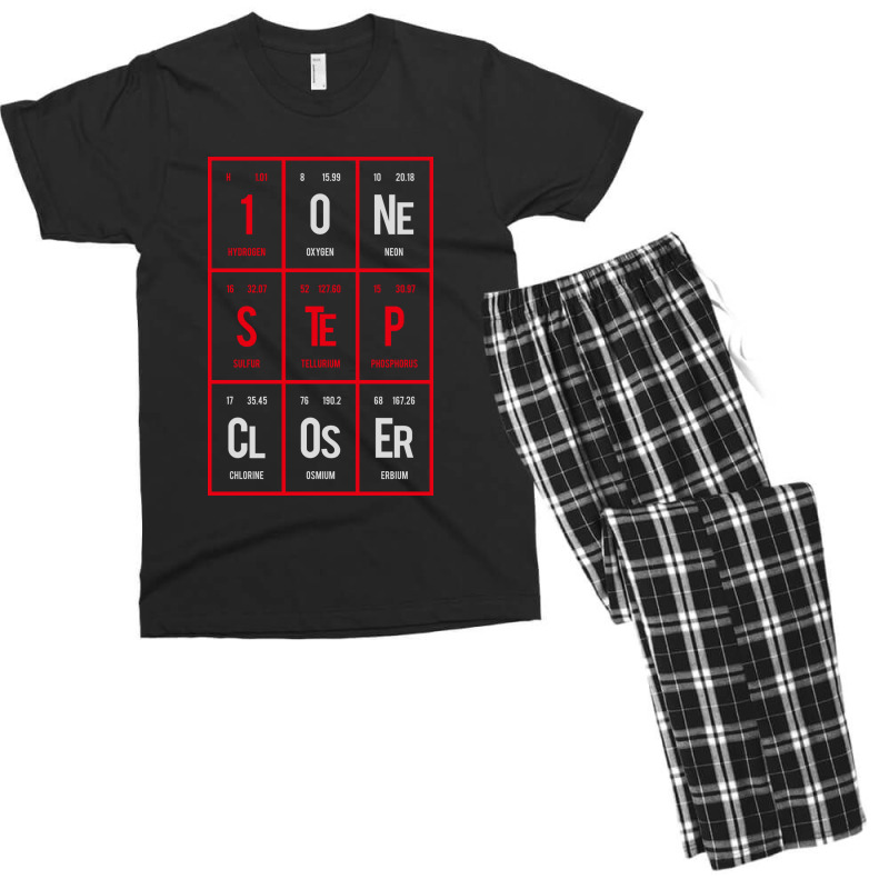 One Step Closer - Periodic Table Of Elements Men's T-shirt Pajama Set by Distrowlinc | Artistshot