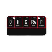 Oh Crap - Periodic Table Of Elements Bicycle License Plate | Artistshot