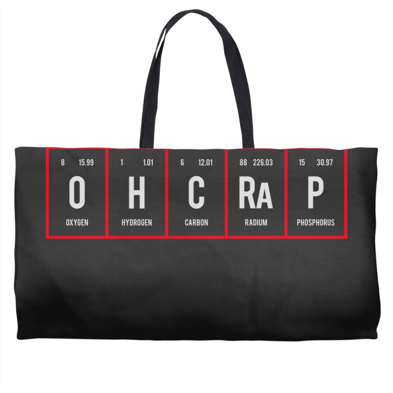 Oh Crap - Periodic Table Of Elements Weekender Totes | Artistshot