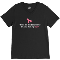 Below Is List Of People Who Are Nicer Than My Boxer V-Neck Tee | Artistshot