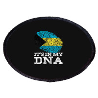 It's In My Dna Bahamian Gifts Fingerprint Proud Bahamas Flag Oval Patch | Artistshot