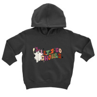 Lets Go Ghouls Boo Witch Retro Halloween Spooky Season Toddler Hoodie | Artistshot