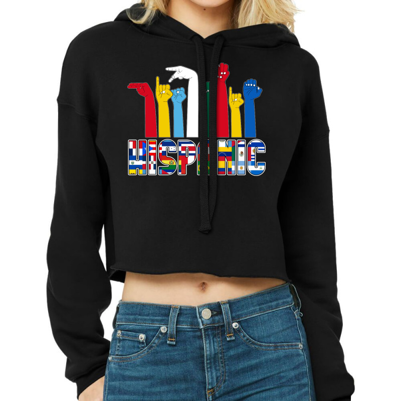 Asl Language Countries Flags Latinx Hispanic Heritage Month Sweatshirt Cropped Hoodie by cm-arts | Artistshot