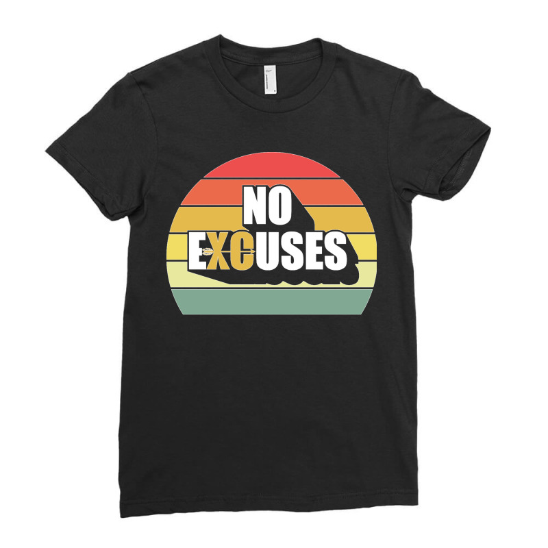 No Excuses Cross Country Track And Field Running Xc Runners Pullover H Ladies Fitted T-Shirt by cm-arts | Artistshot