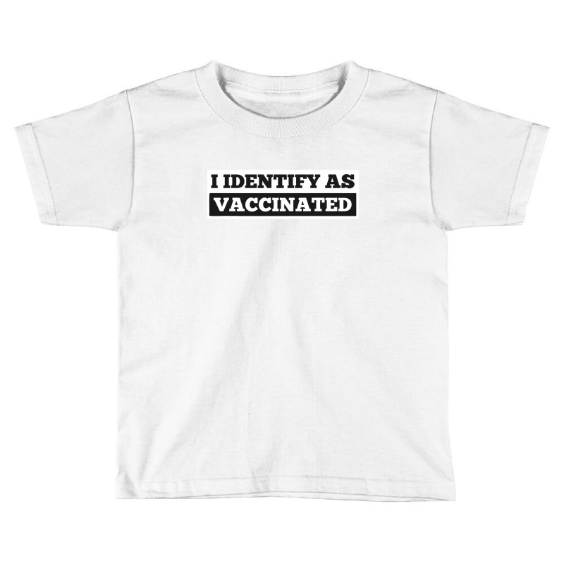 Vaccinated Toddler T-shirt by Emilee | Artistshot