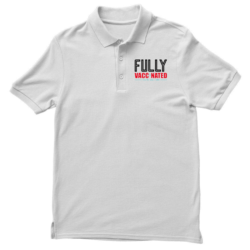 Fully Vaccinated You Are Welcome Men's Polo Shirt by cm-arts | Artistshot