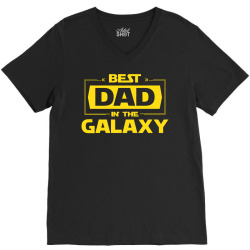Best Dad in the Galaxy V-Neck Tee | Artistshot