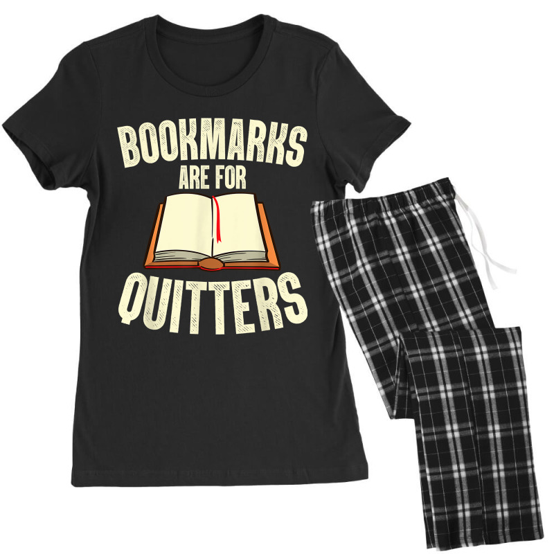 Funny Bookmarks Are For Quitters Reading Librarian Men Women Women's Pajamas Set by DenningtonTyair | Artistshot